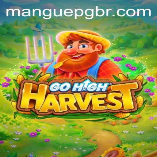 GoHighHarvest: Unveiling the World of MANGUEPG